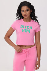 Ditch Him Baby Tee